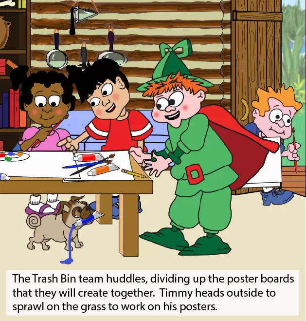 Embedded text reads: The Curious Kids excitedly scurry over to the bundle of art supplies that Mac brought with him. They each grab several poster boards for creating the visuals for their invention presentations. The Trash Bin team huddles, dividing up t